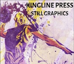 Kingline Press Still Graphics